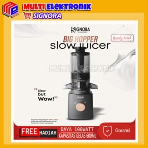 Signora - Slow Juicer Big Hopper - FREE Hadiah